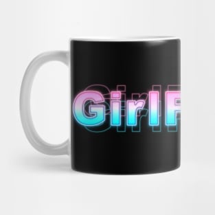 GirlFriend Mug